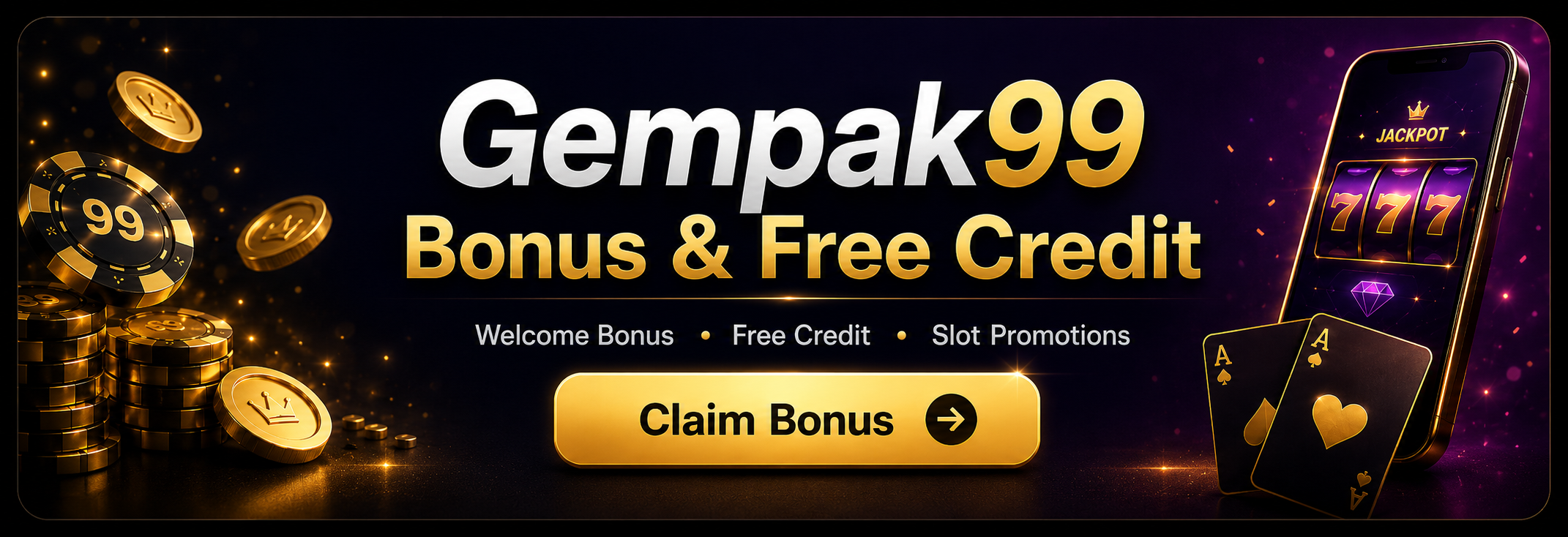 Gempak99 bonus and free credit promotion